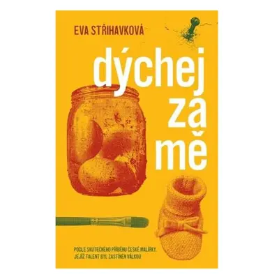 Dýchej za mě