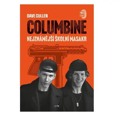 Columbine - Nejznámější školní masakr