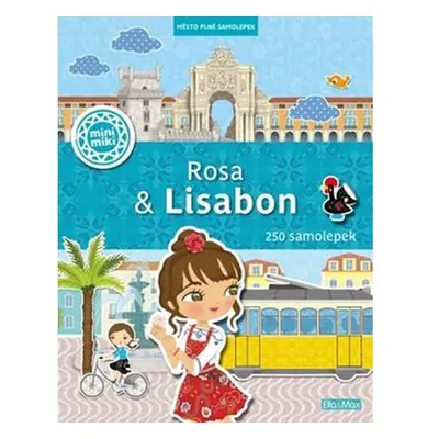 Rosa & Lisabon - Město plné samolepek