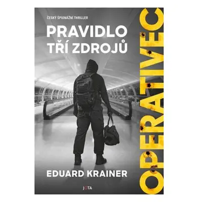 Operativec - Pravidlo tří zdrojů