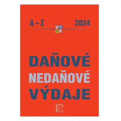 Daňové a nedaňové výdaje A-Z 2024