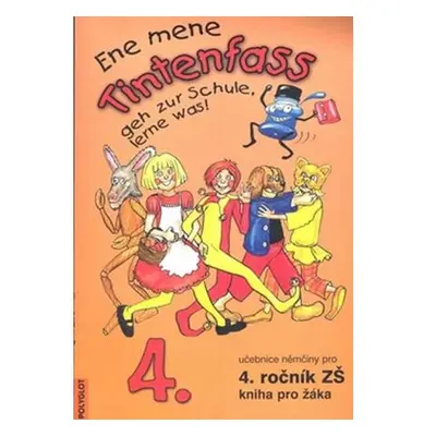 Ene mene Tintenfass 4 kniha pro žáka