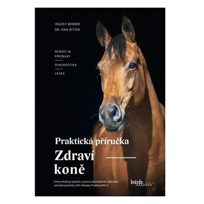 Zdraví koně - Praktická příručka