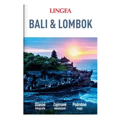 Bali & Lombok - Velký průvodce