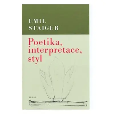 Poetika, interpretace, styl