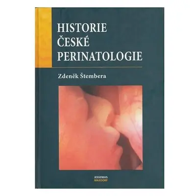 Historie české perinatologie