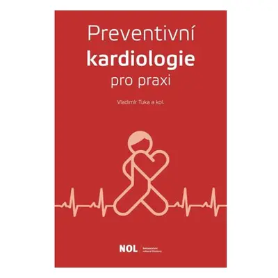 Preventivní kardiologie v praxi