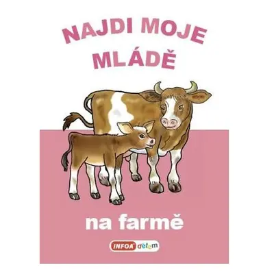 Najdi moje mládě - Na farmě