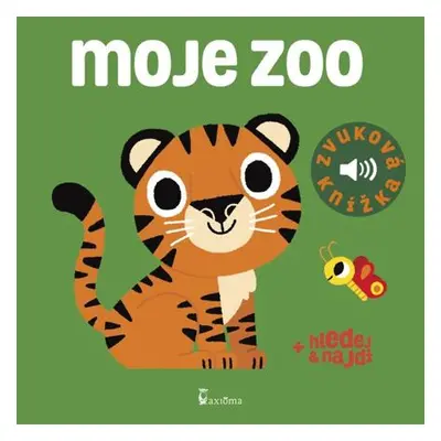 Moje ZOO - Zvuková knížka