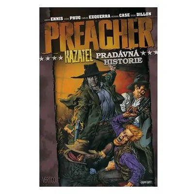 Preacher 10 - Pradávná historie