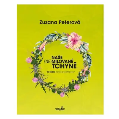 Naše (ne)milované tchyně - Z deníku psychoterapeutky