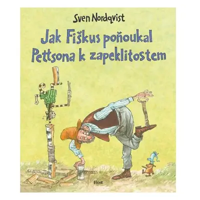 Jak Fiškus poňoukal Pettsona k zapeklitostem