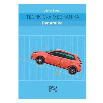 Technická mechanika – Dynamika