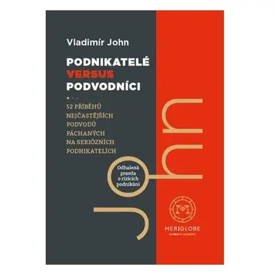 Podnikatelé versus podvodníci