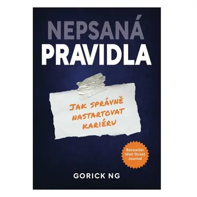 Nepsaná pravidla - Jak správně nastartovat svoji kariéru