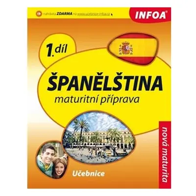 Španělština 1 maturitní příprava - učebnice