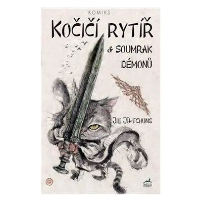 Kočičí rytíř a soumrak démonů