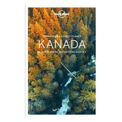 Poznáváme Kanada - Lonely Planet