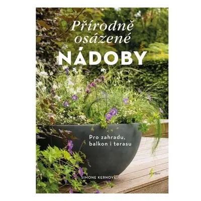 Přírodně osázené nádoby