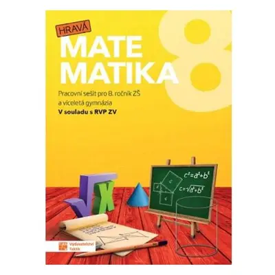 Hravá matematika 8 - PS pro 8. ročník ZŠ a víceletá gymnázia