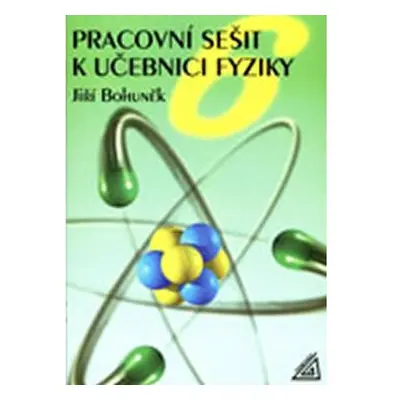 Fyzika pro 6. r. ZŠ - pracovní sešit