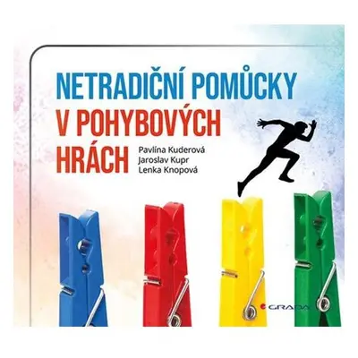 Netradiční pomůcky v pohybových hrách