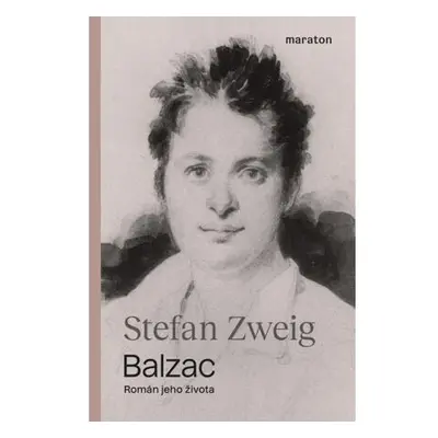 Balzac - Román jeho života