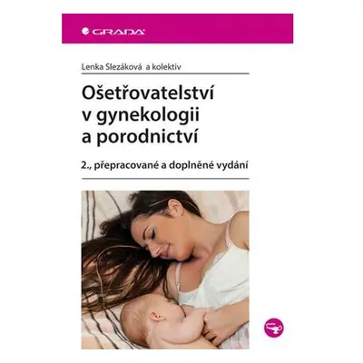 Ošetřovatelství v gynekologii a porodnictví