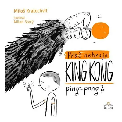 Proč nehraje King Kong ping pong