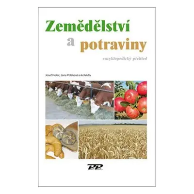 Zemědělství a potraviny - Encyklopedický předhled