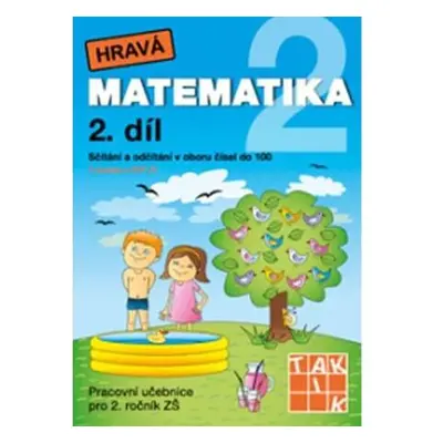 Hravá matematika 2 - Pracovní učebnice 2