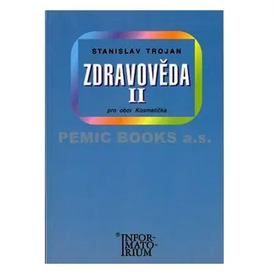 Zdravověda II - Pro 2 ročník UO Kosmetička