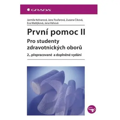 První pomoc II pro studenty zdravotnických oborů