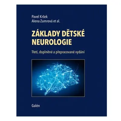 Základy dětské neurologie