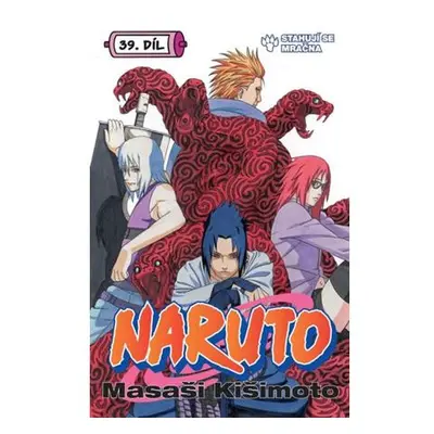 Naruto 39 - Stahují se mračna