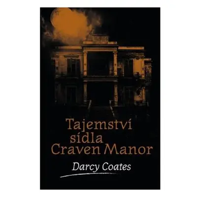 Tajemství sídla Craven Manor