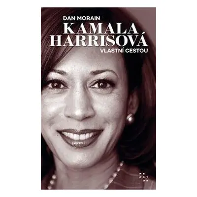 Kamala Harrisová - Vlastní cestou