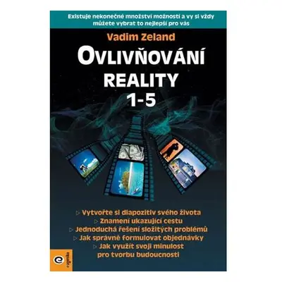 Ovlivňování reality 1-5