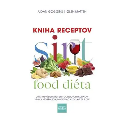 Sirtfood diéta - Kniha receptov (slovensky)