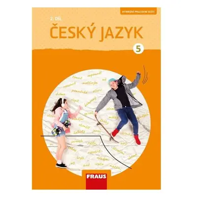 Český jazyk 5/2 - Hybridní pracovní sešit (nová generace)