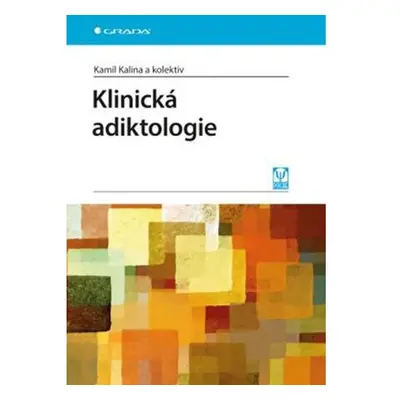 Klinická adiktologie