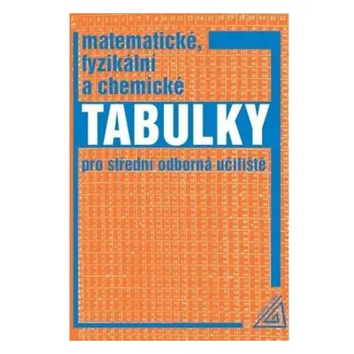 Matematické, fyzikální a chemické tabulky pro SOU