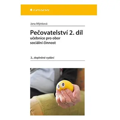 Pečovatelství 2.díl - Učebnice pro obor sociální činnost