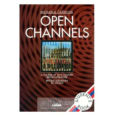 Open Channels - Britská literatura 20. století