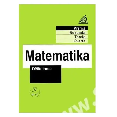 Matematika pro nižší ročníky víceletých gymnázií - Dělitelnost