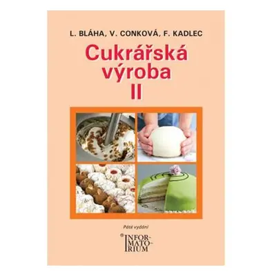 Cukrářská výroba II