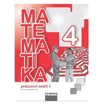 Matematika se Čtyřlístkem 4/1 pro ZŠ - Pracovní sešit