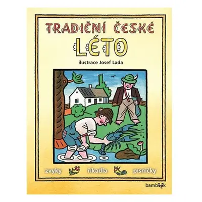 Tradiční české LÉTO – Josef Lada