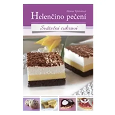 Helenčino pečení - Sváteční cukroví