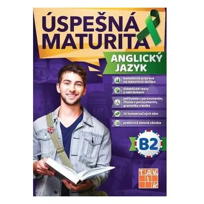 Úspešná maturita - Anglický jazyk - úroveň B2 (SK verze)